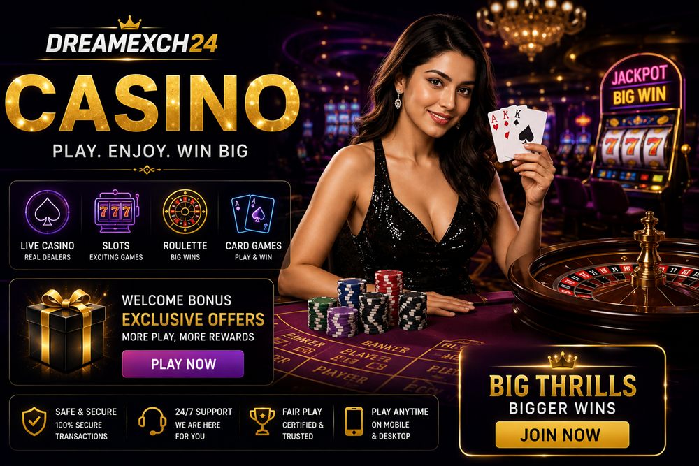 Wider game and casino markets available on Dreamexch24